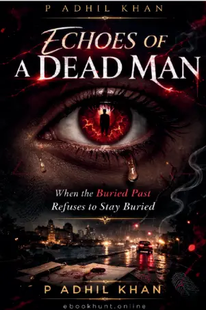 Echoes of a Dead Man book cover by P Adhil Khan